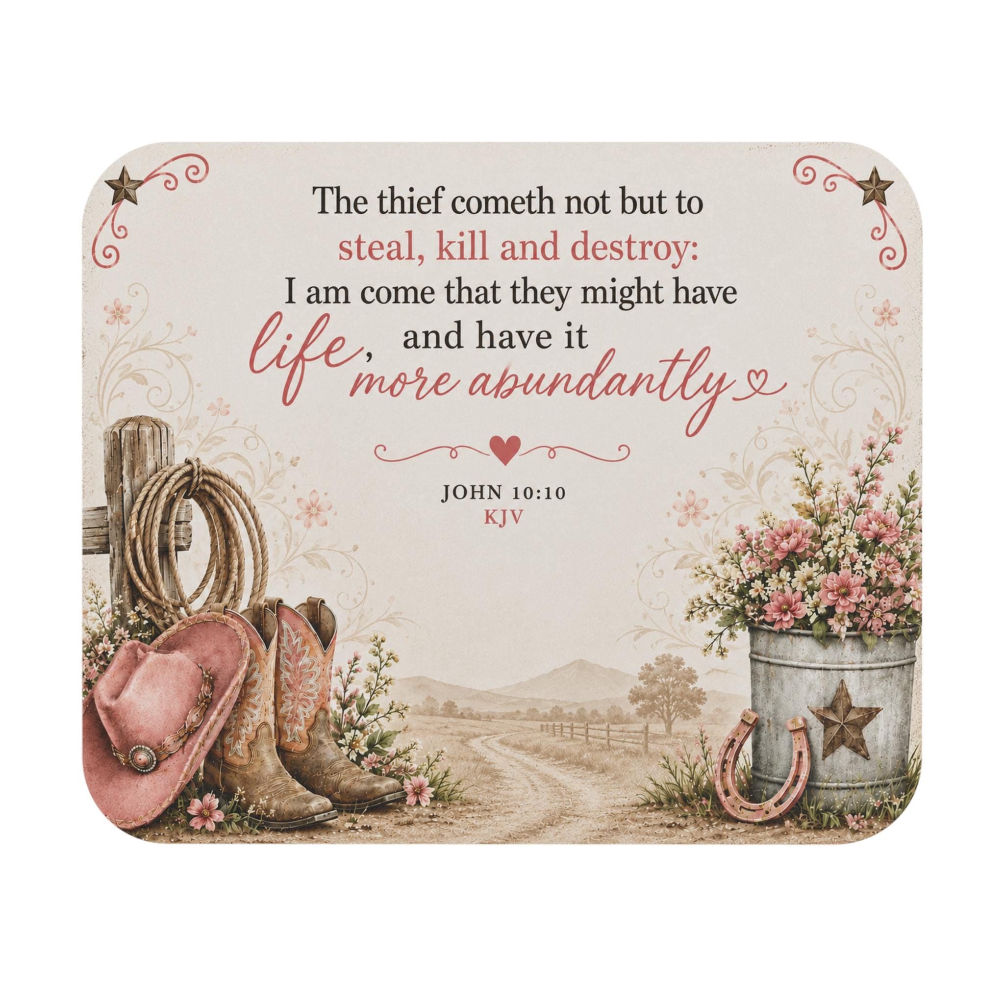 John 10:10 Bible Verse life more abundantly Mouse Pad | Western country decor